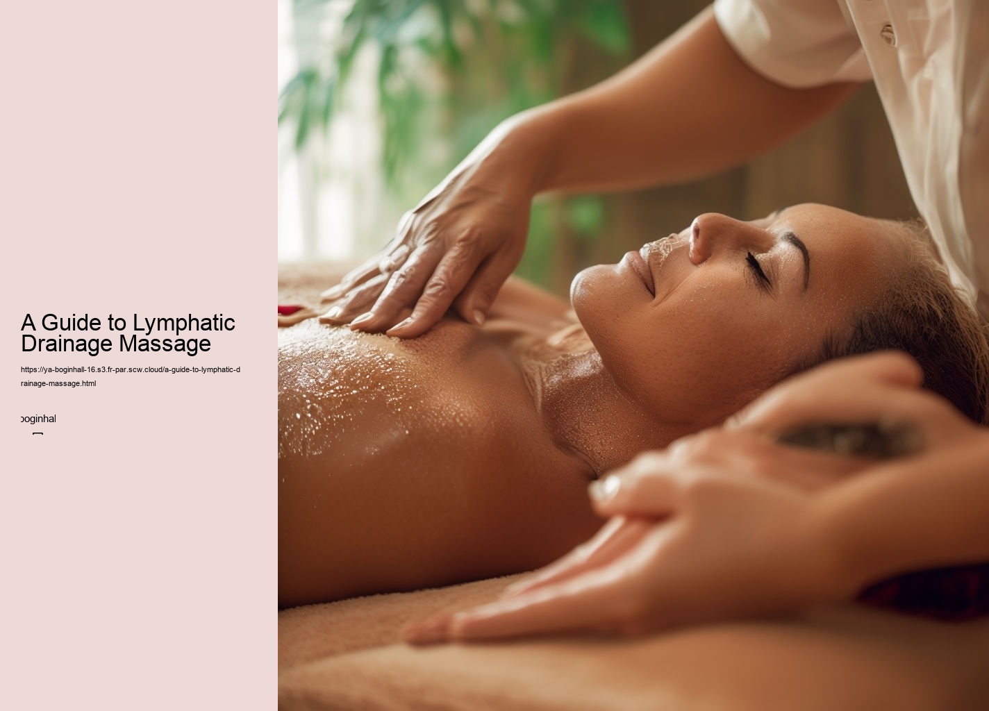 A Guide to Lymphatic Drainage Massage